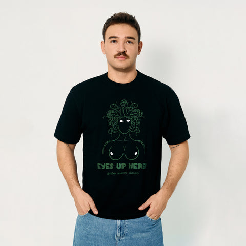 Eyes Up Here! (Unisex Tee)
